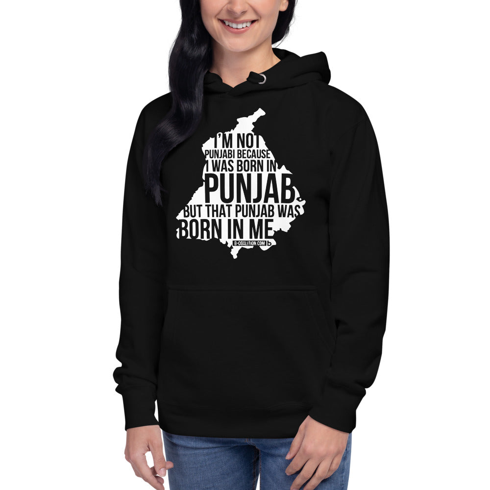 Punjab In Me Unisex Hoodie - B-Coalition Clothing Company