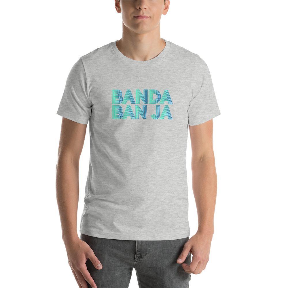 Banda Ban Ja T-Shirt - B-Coalition Clothing Company