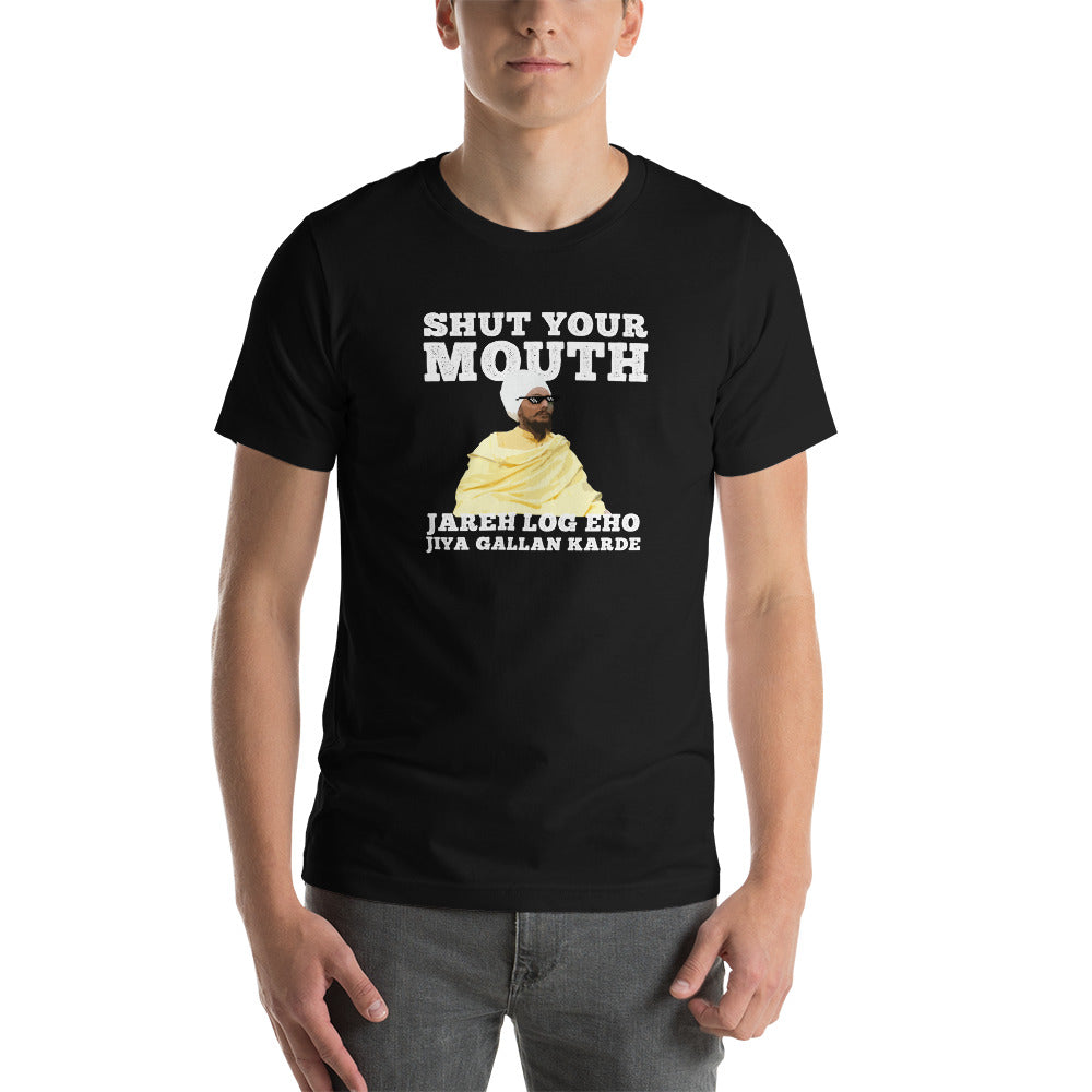 Shut Your Mouth, Joni Baba Unisex T-Shirt - B-Coalition Clothing Company